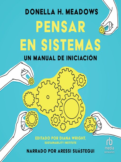 Cover image for Pensar en sistemas (Thinking Systems)